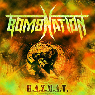 CD cover design - Album artwork design artwork - thrash metal - Bomnation : H.A.Z.M.A.T.